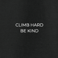 Climb Hard, Be Kind - T-Shirt (Comfort Colors)