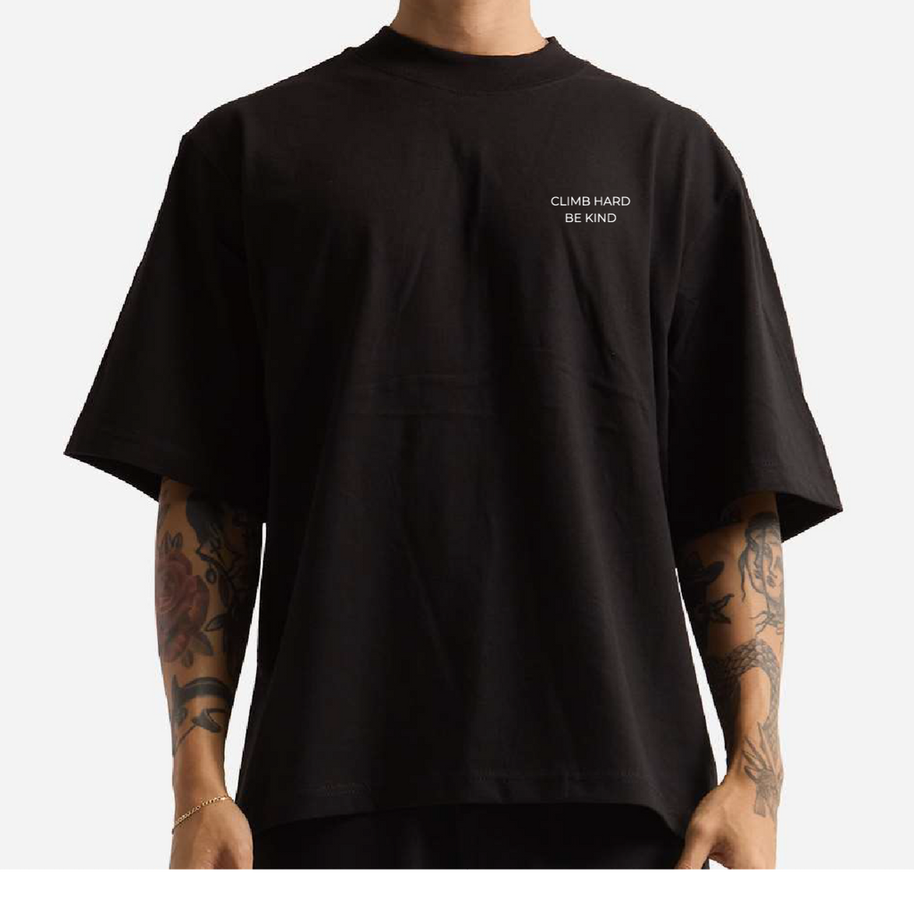Climb Hard, Be Kind - T-Shirt (Oversized)